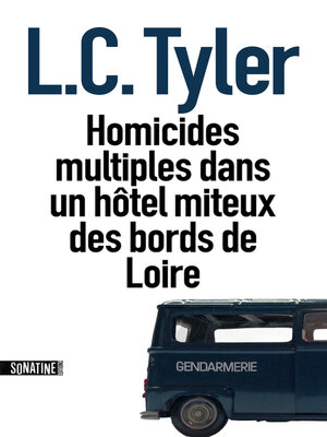 cover image of Homicides multiples dans un hôtel miteux des bords de Loire